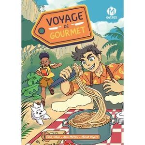Voyage de Gourmet -- Paul Tobin